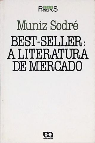 Best-seller - A Literatura De Mercado