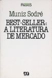 Best-seller - A Literatura De Mercado