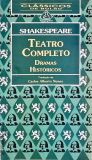 Teatro Completo - Dramas Históricos