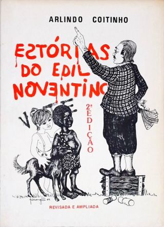 Estórias do Edil Noventino