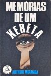 Memórias De Um Xereta