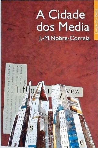 A Cidade dos Media