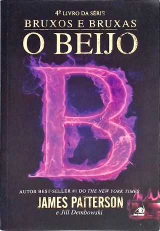 Bruxos E Bruxas - O Beijo