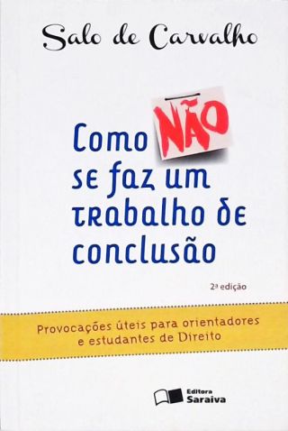 Como Não Se Faz Um Trabalho De Conclusão