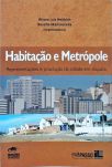 Habitação E Metrópole