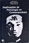 Implicações Da Psicologia No Contemporâneo