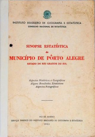 Sinopse Estatística Do Município De Porto Alegre