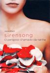 Sirensong - O Perigoso Chamado Da Rainha  
