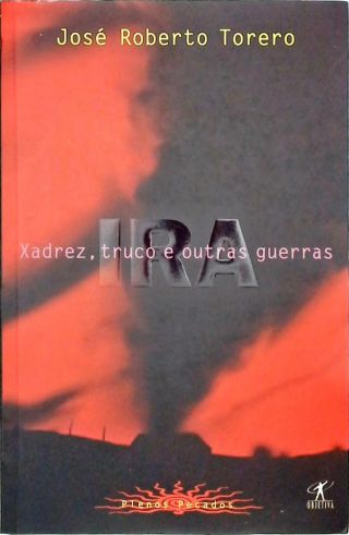 Xadrez, Truco E Outras Guerras