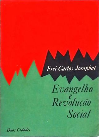 Evangelho e Revolução Social