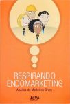 Respirando Endomarketing