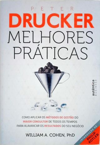 Peter Drucker - Melhores Práticas