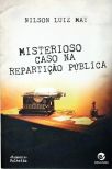 Misterioso Caso Na Repartição Pública