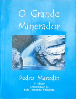 O Grande Minerador