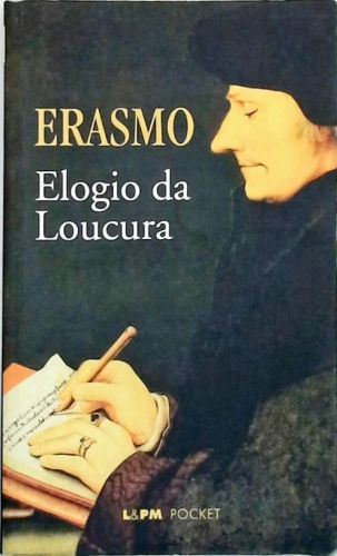 Elogio Da Loucura