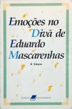 Emoções no Divã de Eduardo Mascarenhas