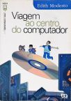 Viagem Ao Centro Do Computador