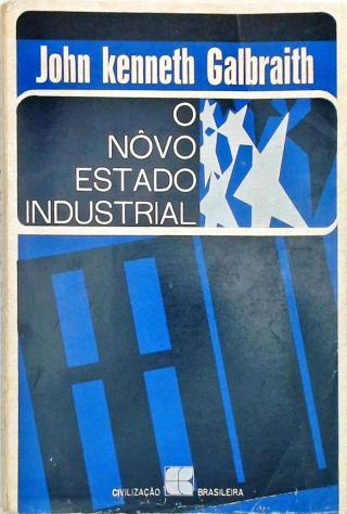 O Novo Estado Industrial