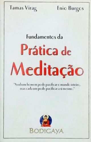 Fundamentos Da Prática De Meditação