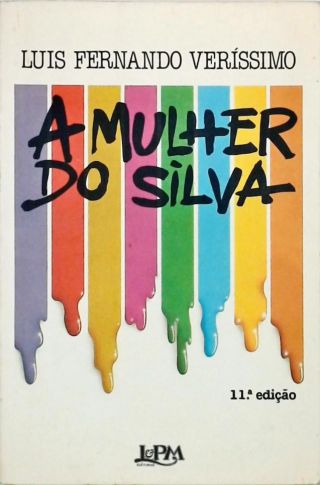 A Mulher do Silva