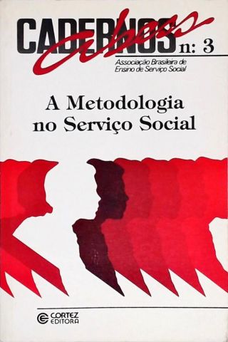 A Metodologia no Serviço Social Nº 3