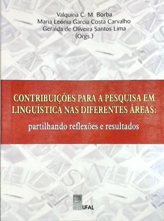 Contribuições para a pesquisa em linguistica nas diferentes areas