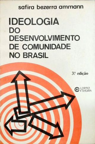 Ideologia do Desenvolvimento de Comunidade no Brasil