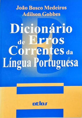 Dicionário De Erros Correntes Da Língua Portuguesa