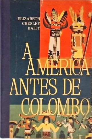 A América Antes de Colombo