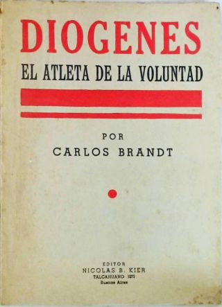 Diógenes - El Atleta de la Voluntad