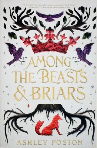 Among the Beasts e Briars