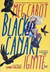 Black Canary - Ignite