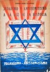 Judaismo y Antisemitismo a la Luz de la Historia