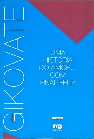 Uma História Do Amor... Com Final Feliz