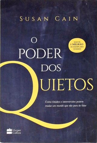 O Poder Dos Quietos