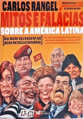 Mitos E Falácias Sobre A América Latina