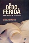 O dedo na ferida