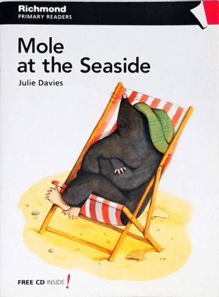 Mole At The Seaside (Inclui Cd)