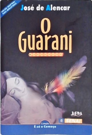 O Guarani (adaptado)