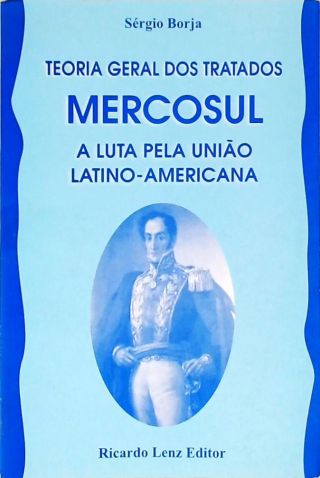 Teoria Geral Dos Tratados - Mercosul