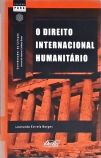O Direito Internacional Humanitário (2006)