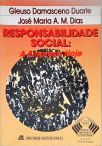 Responsabilidade Social - A Empresa Hoje