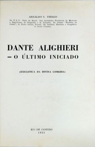 Dante Alighieri - O Último Iniciado