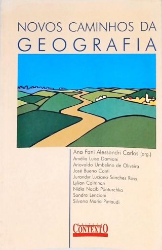 Novos Caminhos Da Geografia