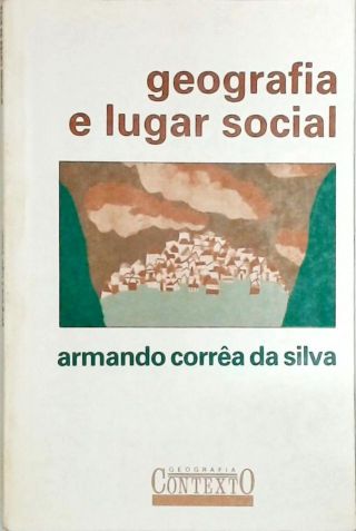 Geografia e Lugar Social