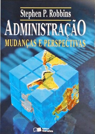 Administração - Mudanças e Perspectivas