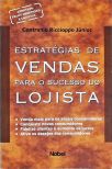 Estratégia de Vendas para o Sucesso do Lojista