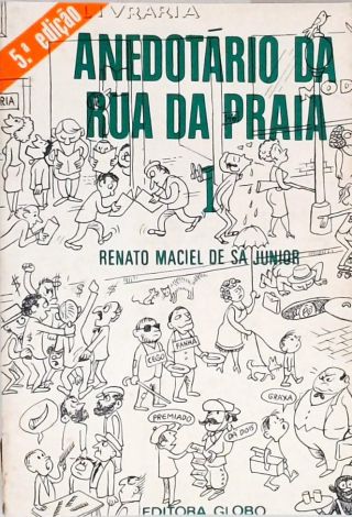 Anedotário Da Rua Da Praia - Vol. 1