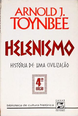 Helenism - História de uma Civilização