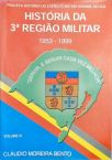 História Da 3a Região Militar - Vol. 3